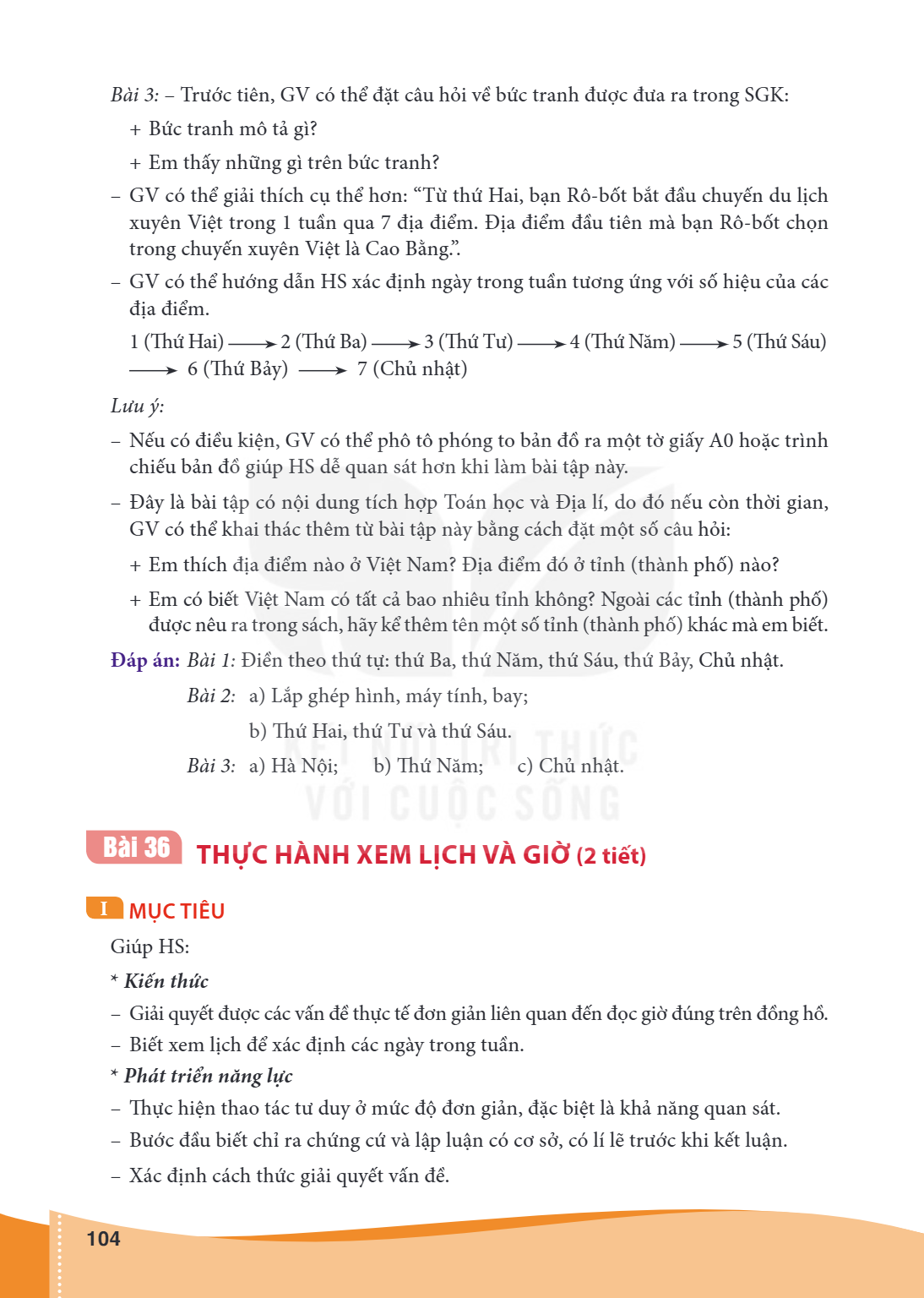 Bài 36 THỰC HÀNH XEM LỊCH VÀ GIỜ (2 tiết) I MỤC TIÊU Giúp HS: Kiến thức – Giải quyết được các vấn đề thực tế đơn giản liên quan đến đọc giờ đúng trên đồng hồ. –