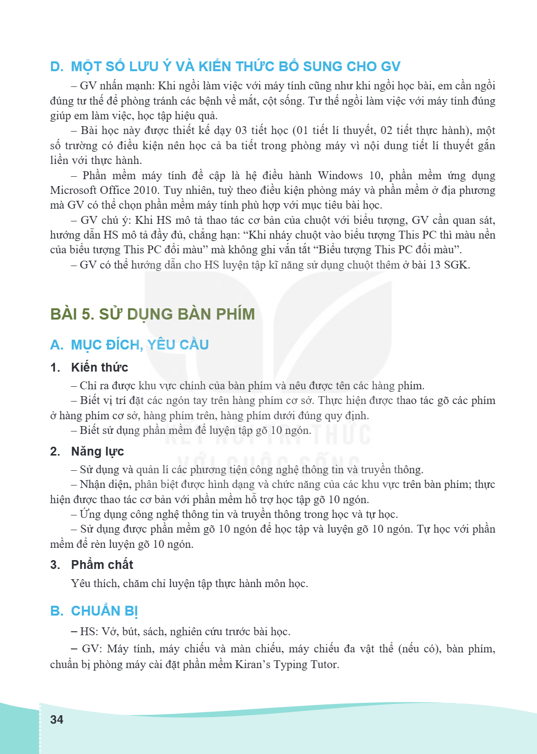 Bài 5. Sử dụng bàn phím A. MỤC ĐÍCH, YÊU CẦU 1. Kiến thức – Chỉ ra được khu vực chính của bàn phím và nêu được tên các hàng phím. – Biết vị trí đặt các ngón tay