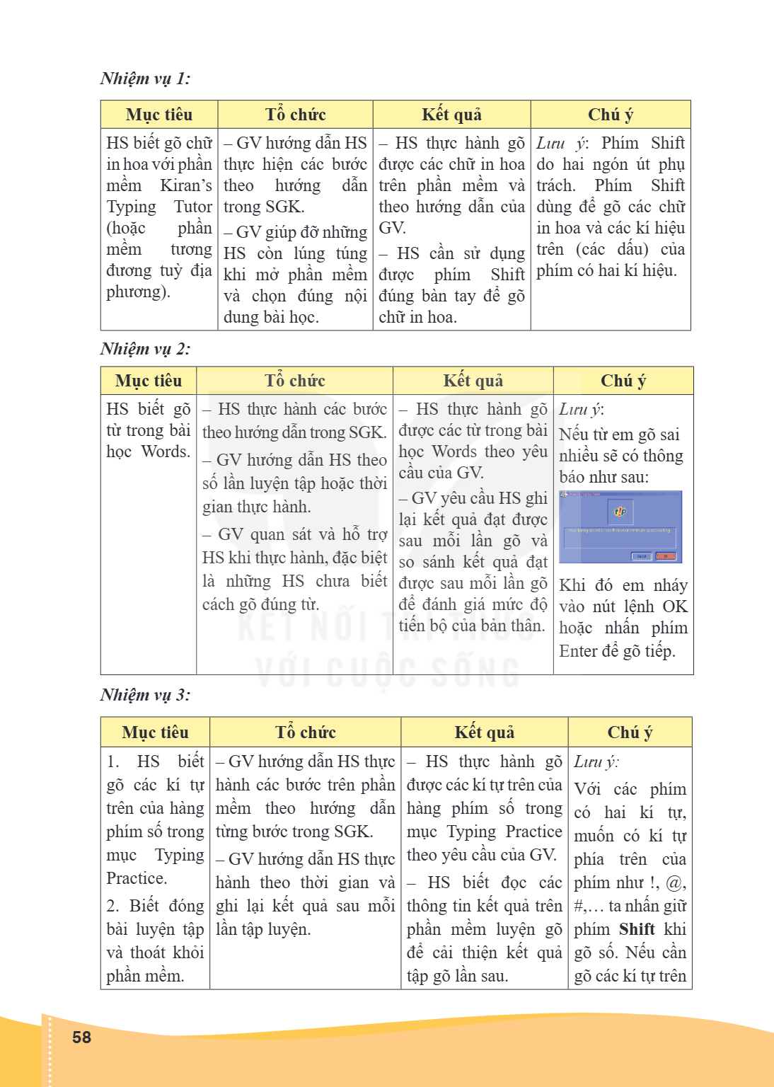 Nhiệm vụ 1: Mục tiêu, Tổ chức, Kết quả, Chú ý HS biết gõ chữ in hoa với phần mềm Kiran's Typing Tutor (hoặc phần mềm tương đương tuỳ địa phương)., – GV hướng dẫ