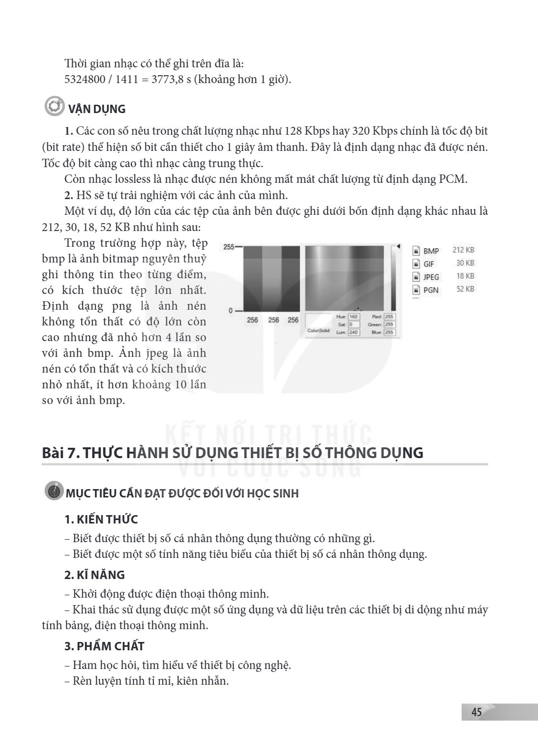 Thực hành sử dụng thiết bị số thông dụng MỤC TIÊU CẦN ĐẠT ĐƯỢC ĐỐI VỚI HỌC SINH KIẾN THỨC – Biết được thiết bị số cá nhân thông dụng thường có những gì. – Biết 