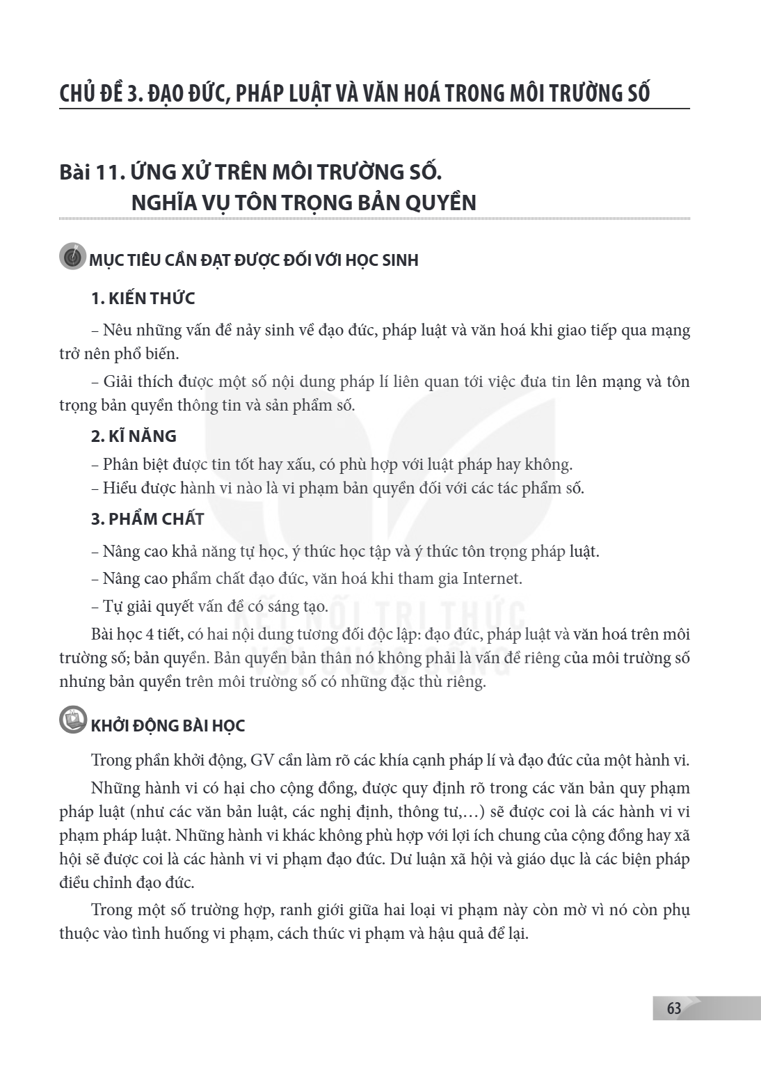 CHỦ ĐỀ 3. ĐẠO ĐỨC, PHÁP LUẬT VÀ VĂN HOÁ TRONG MÔI TRƯỜNG SỐ Bài 11. ỨNG XỬ TRÊN MÔI TRƯỜNG SỐ. NGHĨA VỤ TÔN TRỌNG BẢN QUYỀN MỤC TIÊU CẦN ĐẠT ĐƯỢC ĐỐI VỚI HỌC SI