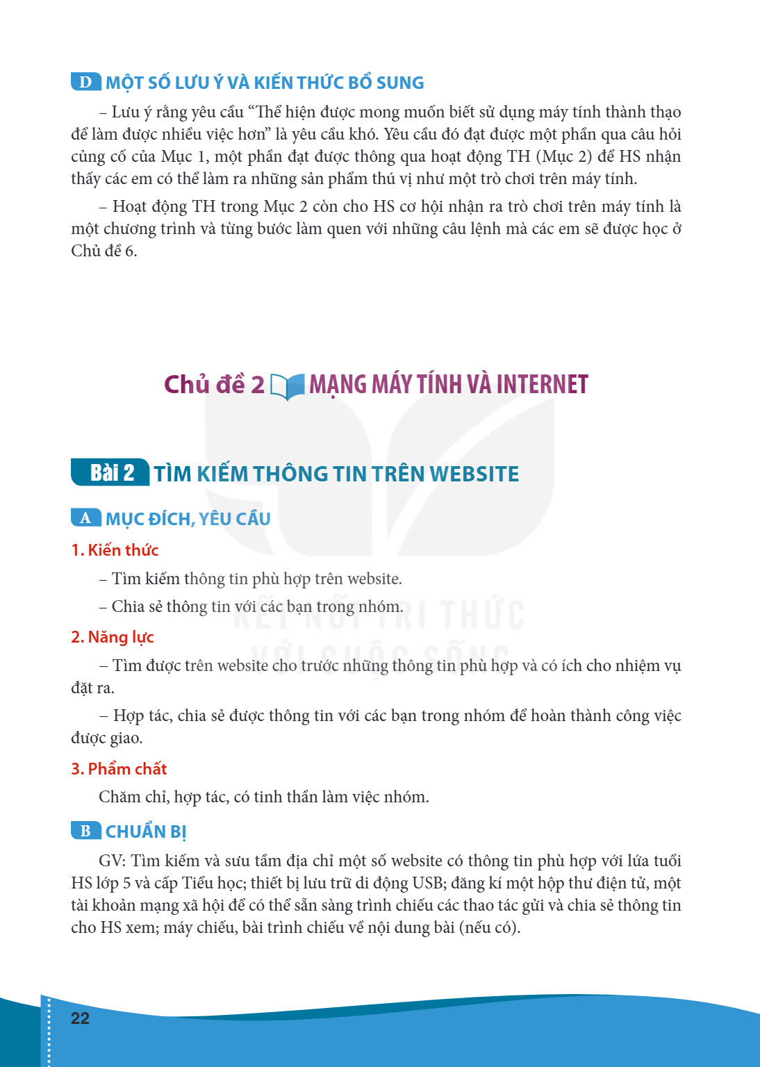 Chủ đề 2 MẠNG MÁY TÍNH VÀ INTERNET Bài 2 TÌM KIẾM THÔNG TIN TRÊN WEBSITE A MỤC ĐÍCH, YÊU CẦU 1. Kiến thức – Tìm kiếm thông tin phù hợp trên website. – Chia sẻ t