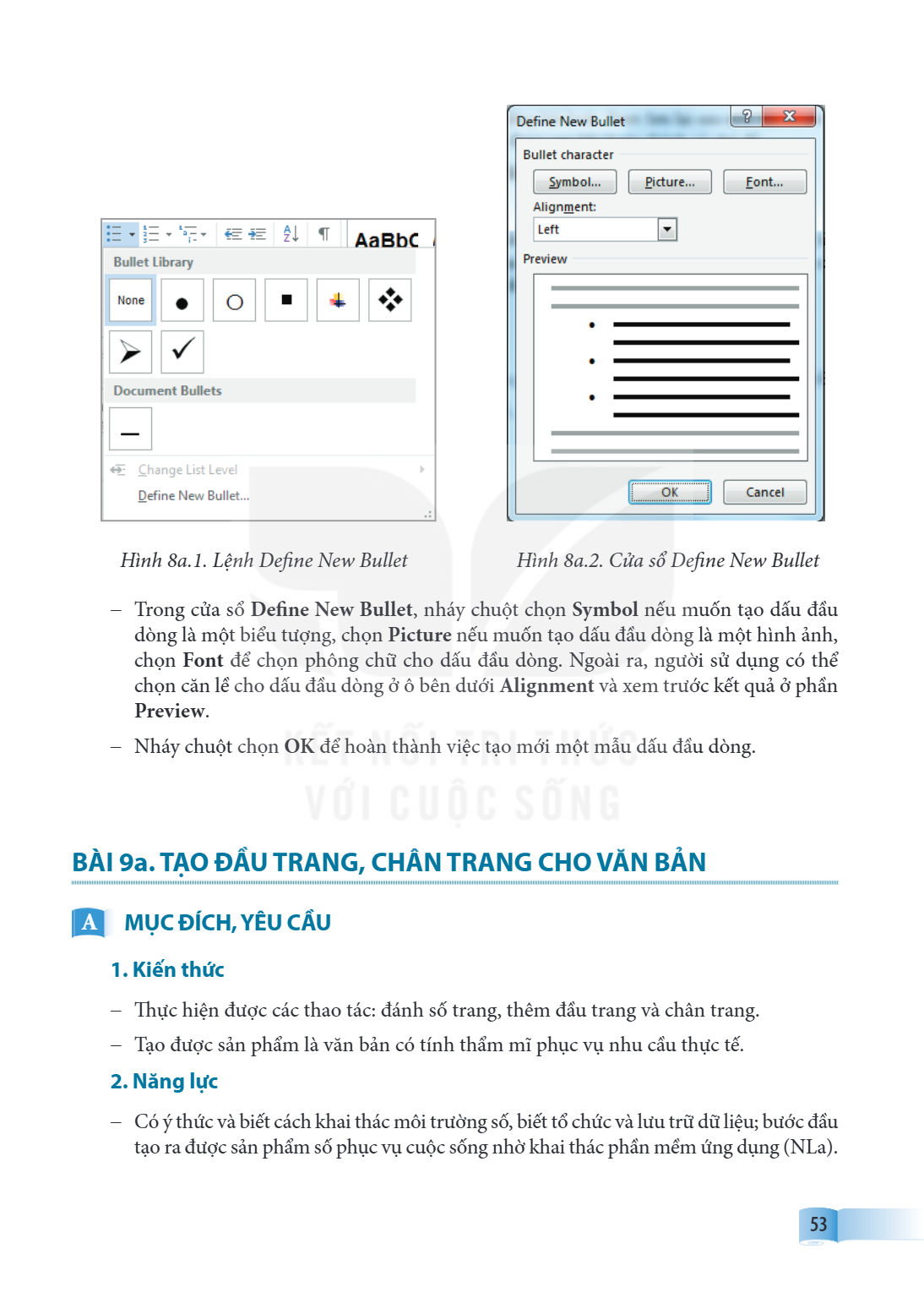 Bài 9a.. Tạo đầu trang, chân trang cho văn bản A MỤC ĐÍCH, YÊU CẦU 1. Kiến thức – Thực hiện được các thao tác: đánh số trang, thêm đầu trang và chân trang. – Tạ