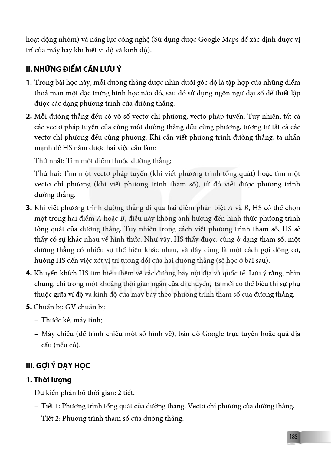 hoạt động nhóm) và năng lực công nghệ (Sử dụng được Google Maps để xác định được vị trí của máy bay khi biết vĩ độ và kinh độ). II. NHỮNG ĐIỂM CẦN LƯU Ý Trong b