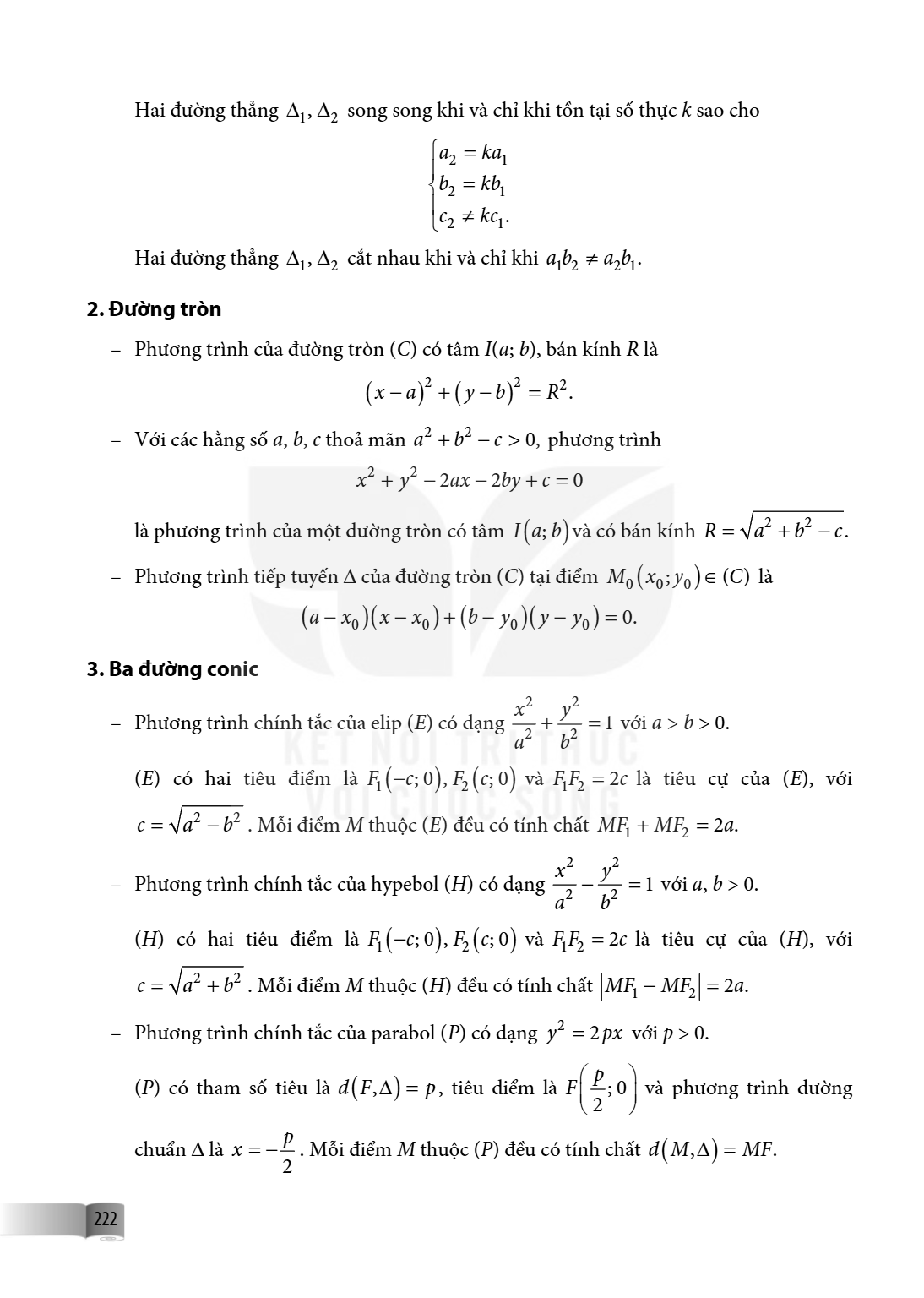 Hai đường thẳng $\Delta_1, \Delta_2$ song song khi và chỉ khi tồn tại số thực $k$ sao cho $$\begin{cases} a_2 = ka_1 \ b_2 = kb_1 \ c_2 \neq kc_1. \end{cases}$$