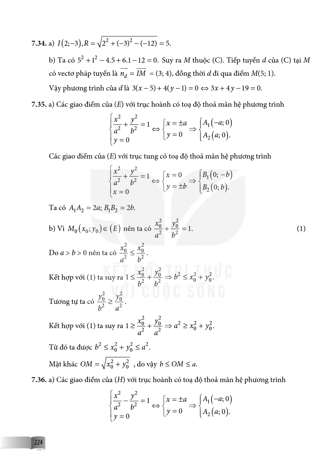 7.34. a) $I(2; -3), R = \sqrt{2^2 + (-3)^2 - (-12)} = 5$. b) Ta có $5^2 + 1^2 - 4.5 + 6.1 - 12 = 0$. Suy ra $M$ thuộc $(C)$. Tiếp tuyến $d$ của $(C)$ tại $M$ có