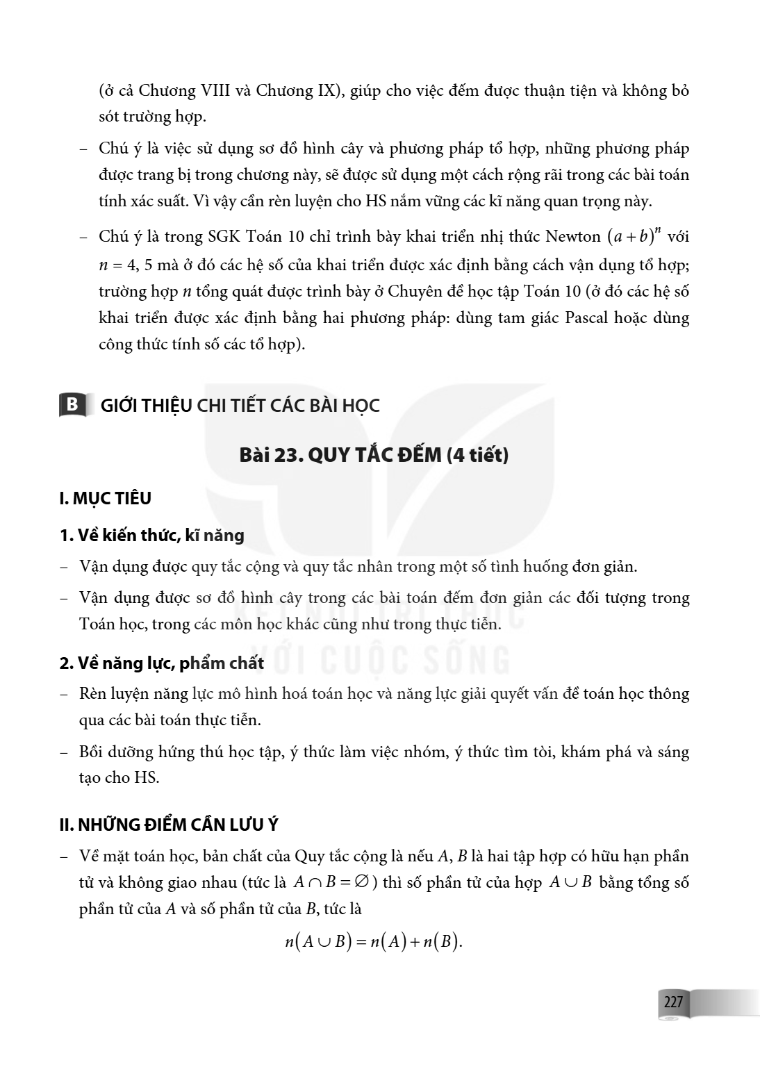 Bài 23. QUY TẮC ĐẾM (4 tiết) I. MỤC TIÊU 1. Về kiến thức, kĩ năng – Vận dụng được quy tắc cộng và quy tắc nhân trong một số tình huống đơn giản. – Vận dụng được