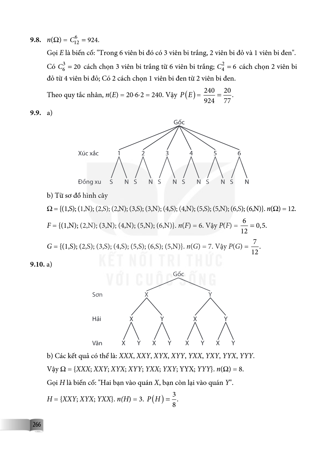 9.8. $n(\Omega) = C_{12}^{6} = 924$. Gọi $E$ là biến cố: "Trong 6 viên bi đó có 3 viên bi trắng, 2 viên bi đỏ và 1 viên bi đen". Có $C_{6}^{3} = 20$ cách chọn 3