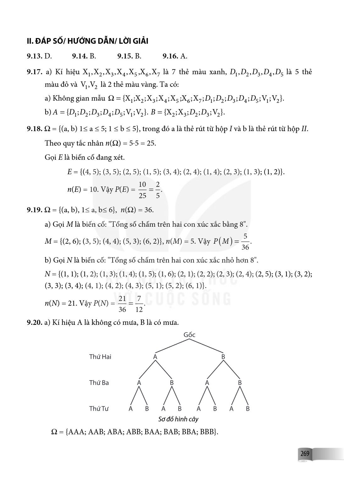II. ĐÁP SỐ/ HƯỚNG DẪN/ LỜI GIẢI 9.13. D. 9.14. B. 9.15. B. 9.16. A. 9.17. a) Kí hiệu $X_1, X_2, X_3, X_4, X_5, X_6, X_7$ là 7 thẻ màu xanh, $D_1, D_2, D_3, D_4,