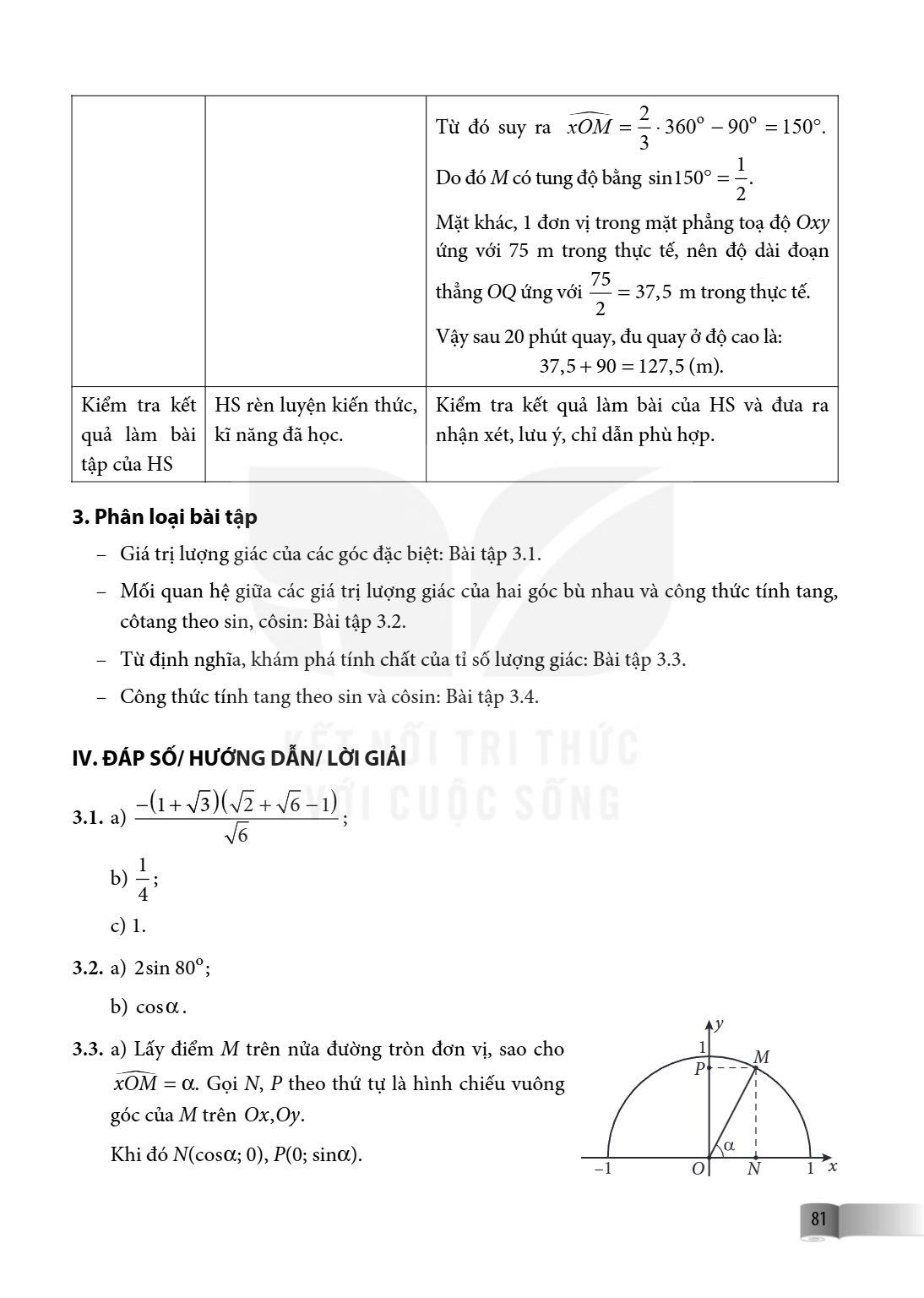 Từ đó suy ra $\widehat{xOM} = \frac{2}{3} \cdot 360^{\circ} - 90^{\circ} = 150^{\circ}$. Do đó $M$ có tung độ bằng $\sin 150^{\circ} = \frac{1}{2}$. Mặt khác, 1