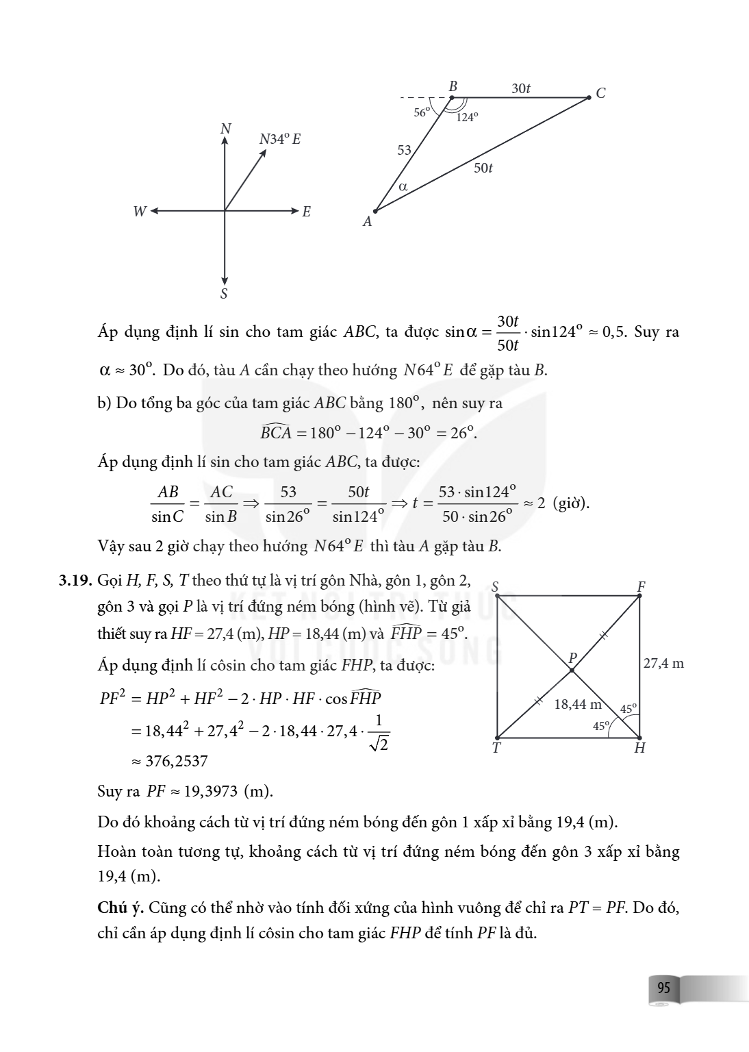Áp dụng định lí sin cho tam giác $ABC$, ta được $\sin \alpha = \frac{{30t}}{{50t}} \cdot \sin {124^ \circ } \approx 0,5$. Suy ra $\alpha \approx {30^ \circ }$. 