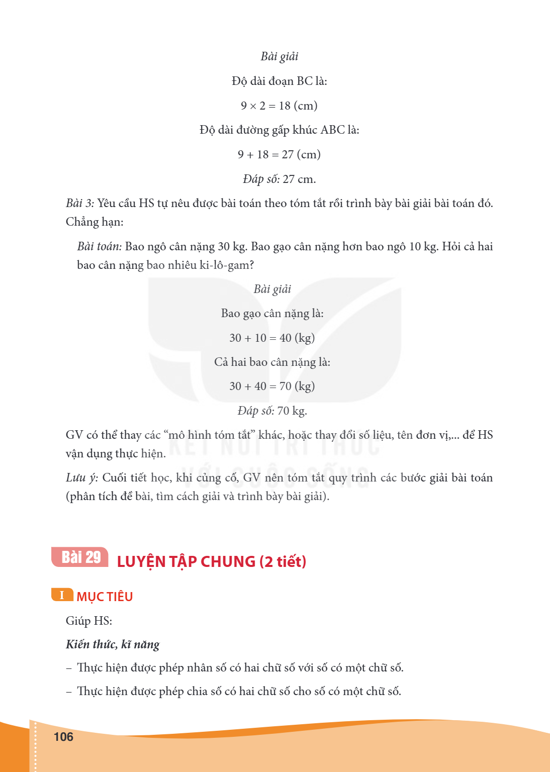 Bài 29. LUYỆN TẬP CHUNG (2 tiết) I MỤC TIÊU Giúp HS: Kiến thức, kĩ năng – Thực hiện được phép nhân số có hai chữ số với số có một chữ số. – Thực hiện được phép 