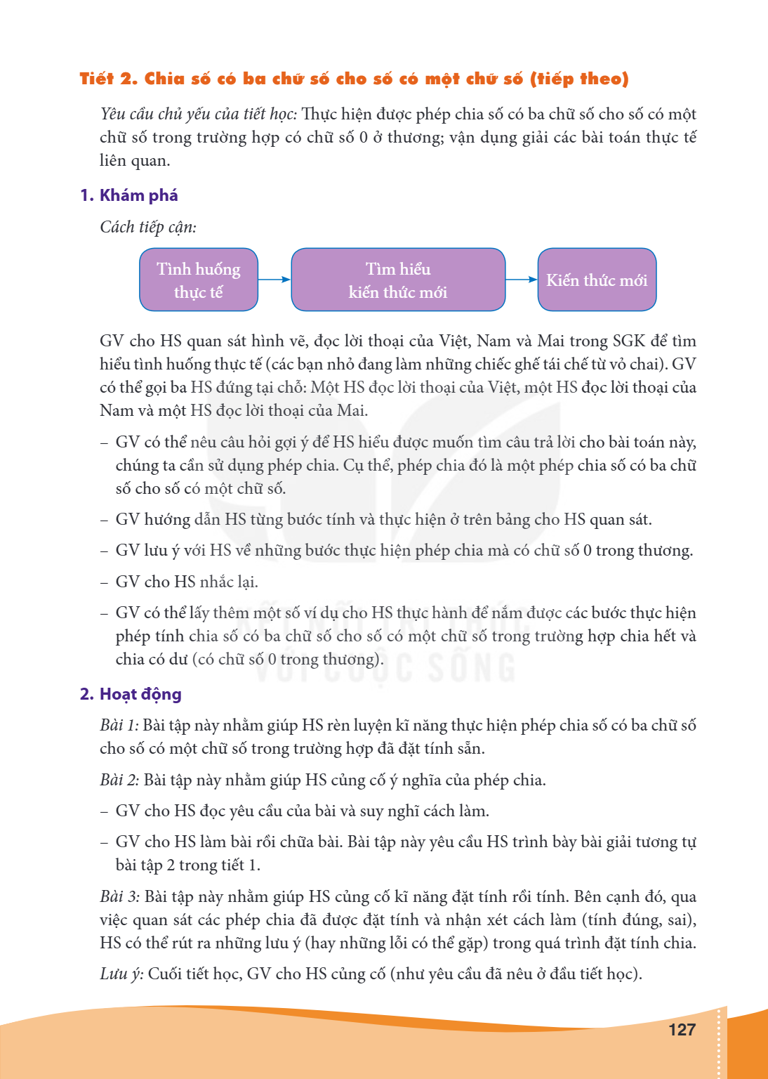 Tiết 2. Chia số có ba chữ số cho số có một chữ số (tiếp theo) Yêu cầu chủ yếu của tiết học: Thực hiện được phép chia số có ba chữ số cho số có một chữ số trong 