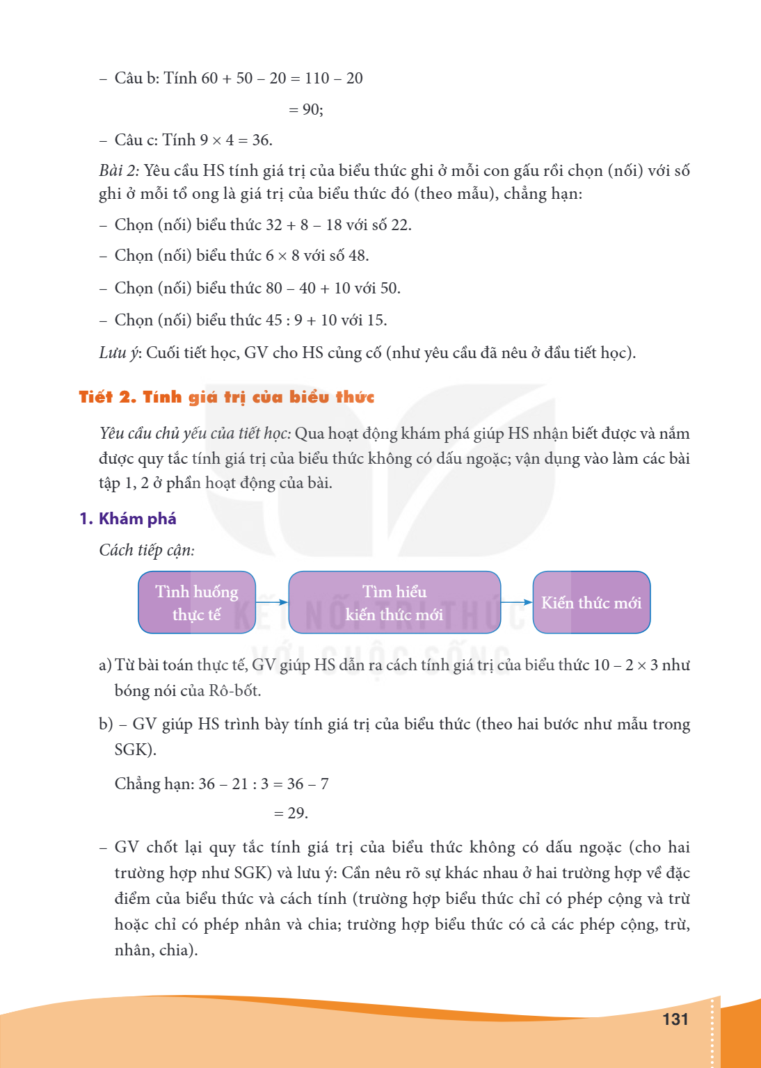 Câu b: Tính 60 + 50 - 20 = 110 - 20 = 90; - Câu c: Tính 9 × 4 = 36. Bài 2: Yêu cầu HS tính giá trị của biểu thức ghi ở mỗi con gấu rồi chọn (nối) với số ghi ở m