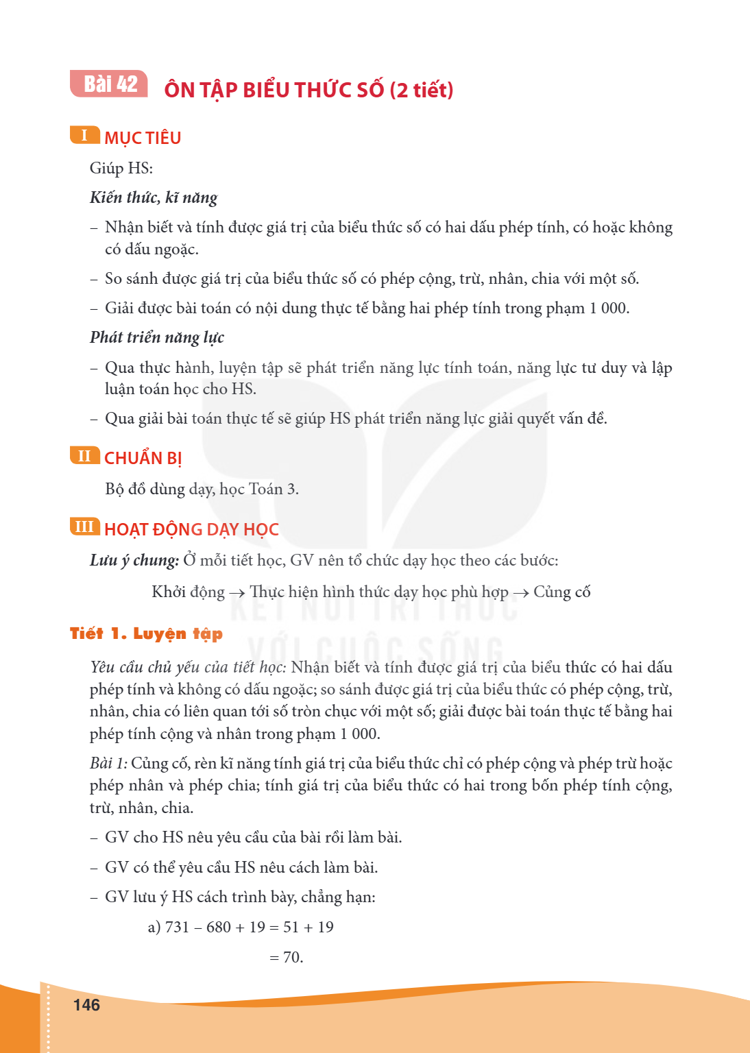 Ôn tập biểu thức số (2 tiết) I MỤC TIÊU Giúp HS: Kiến thức, kĩ năng Nhận biết và tính được giá trị của biểu thức số có hai dấu phép tính, có hoặc không có dấu n