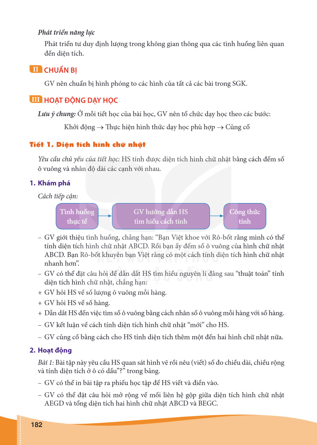 Phát triển năng lực Phát triển tư duy định lượng trong không gian thông qua các tình huống liên quan đến diện tích. II CHUẨN BỊ GV nên chuẩn bị hình phóng to cá