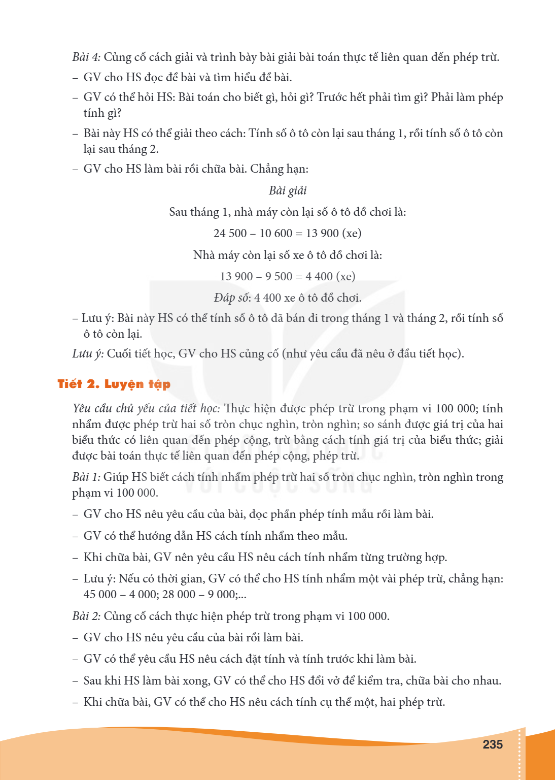 Bài 4: Củng cố cách giải và trình bày bài giải bài toán thực tế liên quan đến phép trừ. - GV cho HS đọc đề bài và tìm hiểu đề bài. - GV có thể hỏi HS: Bài toán 