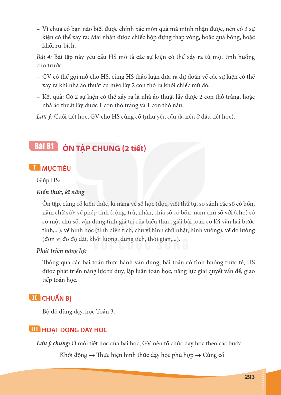 Ôn tập chung (2 tiết) I MỤC TIÊU Giúp HS: Kiến thức, kĩ năng Ôn tập, củng cố kiến thức, kĩ năng về số học (đọc, viết thứ tự, so sánh các số có bốn, năm chữ số);