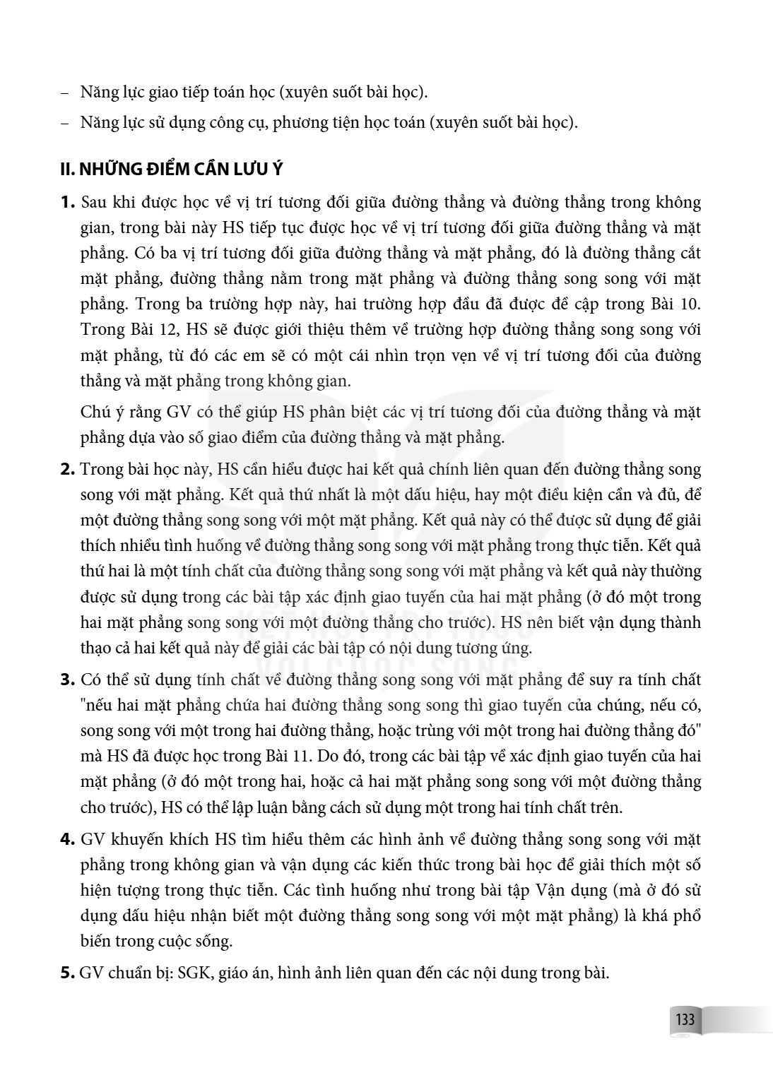 Năng lực giao tiếp toán học (xuyên suốt bài học). - Năng lực sử dụng công cụ, phương tiện học toán (xuyên suốt bài học). II. NHỮNG ĐIỂM CẦN LƯU Ý 1. Sau khi đượ