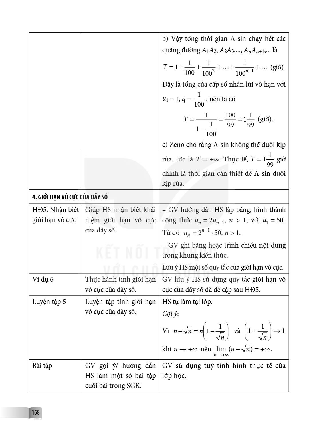 | | | b) Vậy tổng thời gian A-sin chạy hết các quãng đường $A_1A_2$, $A_2A_3$,..., $A_nA_{n+1}$,... là $$T = 1 + \frac{1}{100} + \frac{1}{100^2} + ... + \frac{1