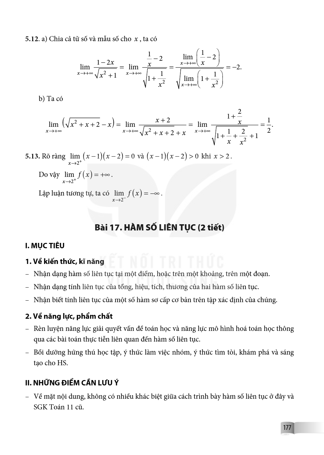 Bài 17. Hàm số liên tục I. MỤC TIÊU 1. Về kiến thức, kĩ năng – Nhận dạng hàm số liên tục tại một điểm, hoặc trên một khoảng, trên một đoạn. – Nhận dạng tính liê