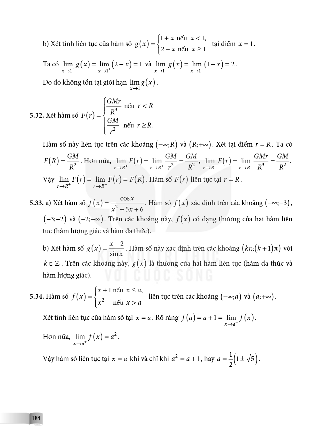 b) Xét tính liên tục của hàm số $g(x) = \begin{cases} 1 + x & \text{nếu } x < 1, \ 2 - x & \text{nếu } x \ge 1 \end{cases}$ tại điểm $x = 1$. Ta có $\lim_{x \to