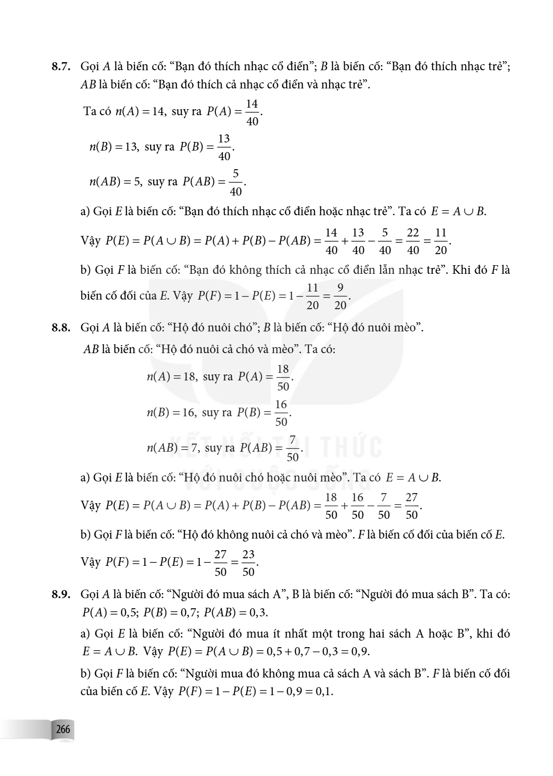 8.7. Gọi $A$ là biến cố: “Bạn đó thích nhạc cổ điển”; $B$ là biến cố: “Bạn đó thích nhạc trẻ”; $AB$ là biến cố: “Bạn đó thích cả nhạc cổ điển và nhạc trẻ”. Ta c