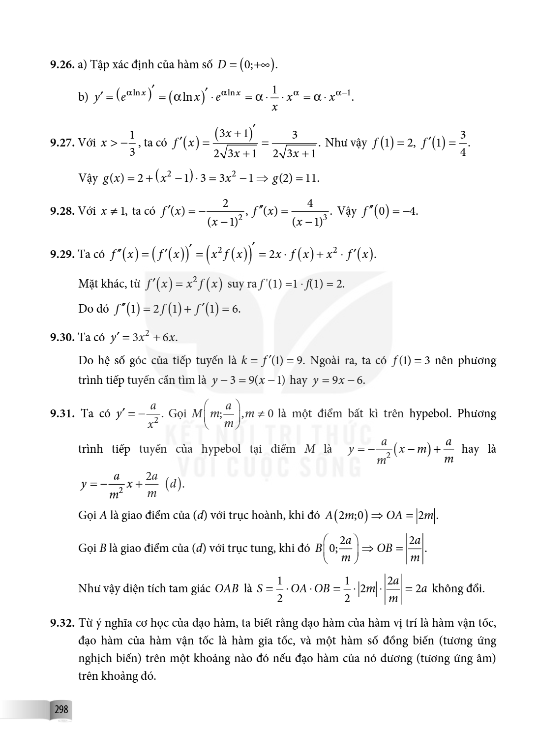 9.26. a) Tập xác định của hàm số $D=(0;+\infty)$. b) $y'=\left(e^{\alpha \ln x}\right)^{\prime}=(\alpha \ln x)^{\prime} \cdot e^{\alpha \ln x}=\alpha \cdot \fra