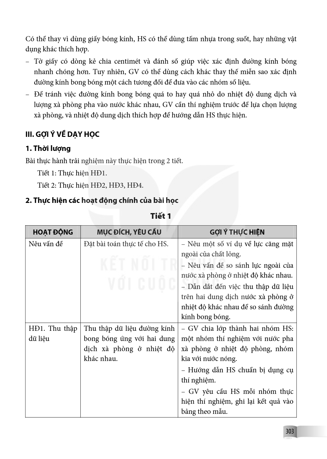 Có thể thay vì dùng giấy bóng kính, HS có thể dùng tấm nhựa trong suốt, hay những vật dụng khác thích hợp. – Tờ giấy có dòng kẻ chia centimét và đánh số giúp vi