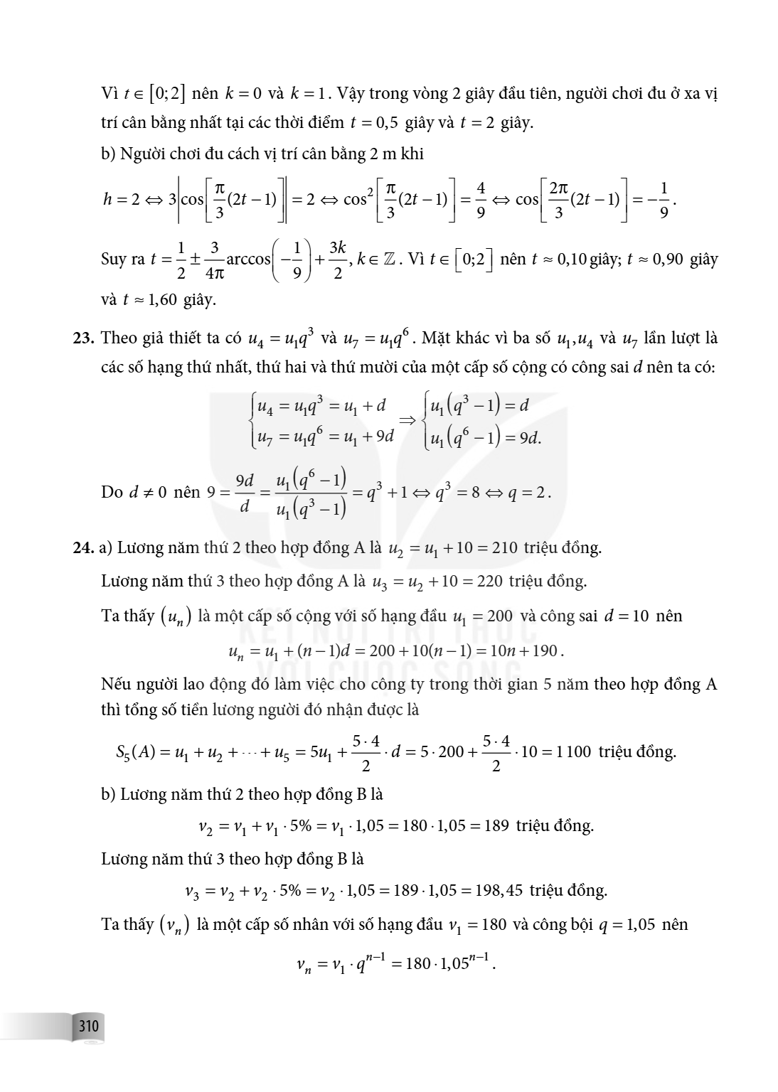 Vì $t \in [0;2]$ nên $k = 0$ và $k = 1$. Vậy trong vòng 2 giây đầu tiên, người chơi đu ở xa vị trí cân bằng nhất tại các thời điểm $t = 0{,}5$ giây và $t = 2$ g