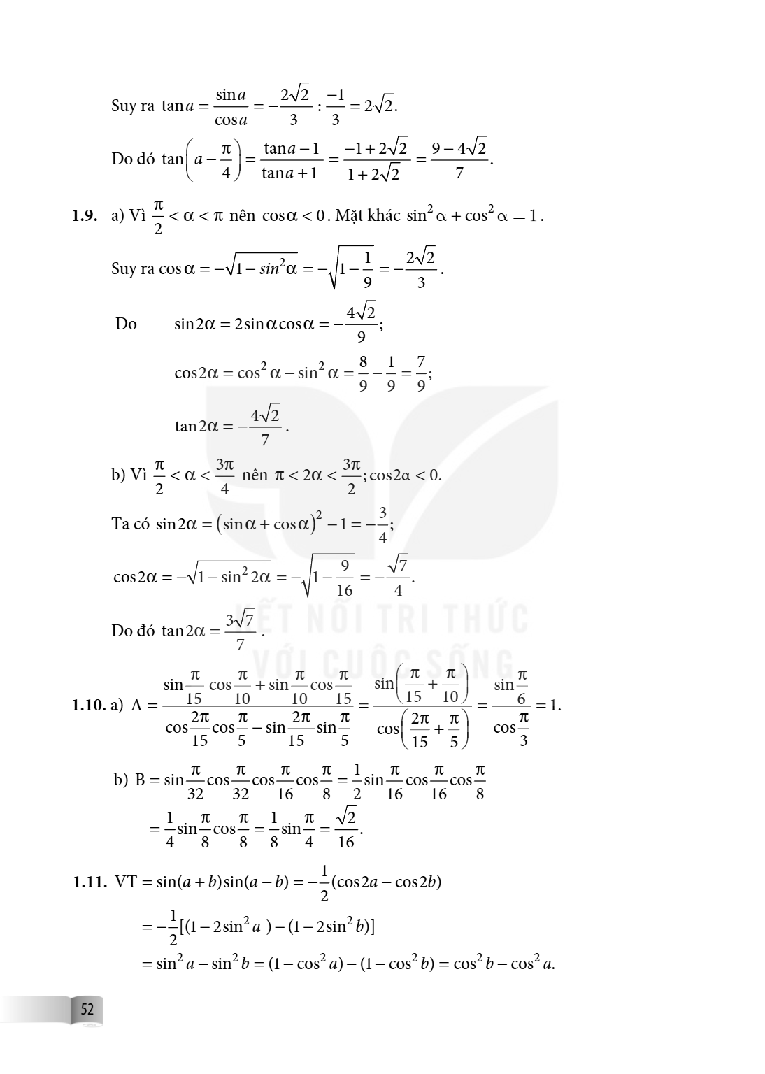 Suy ra $\tan a = \frac{\sin a}{\cos a} = -\frac{2\sqrt{2}}{3} : \frac{-1}{3} = 2\sqrt{2}$. Do đó $\tan\left(a - \frac{\pi}{4}\right) = \frac{\tan a - 1}{\tan a 