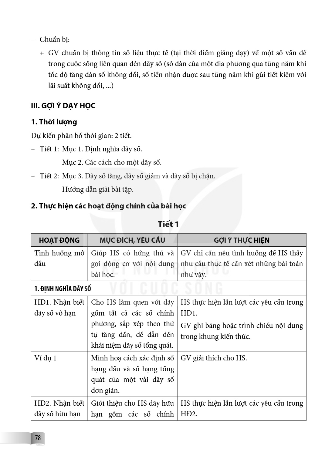 – Chuẩn bị: + GV chuẩn bị thông tin số liệu thực tế (tại thời điểm giảng dạy) về một số vấn đề trong cuộc sống liên quan đến dãy số (số dân của một địa phương q
