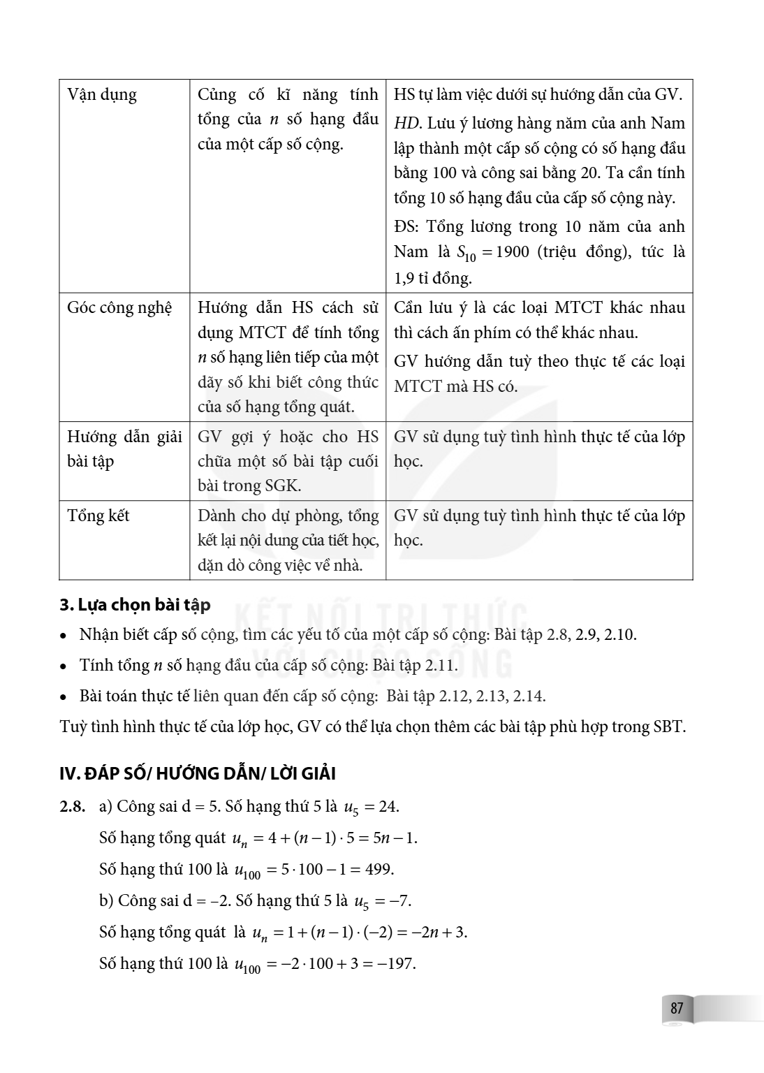 Vận dụng, Củng cố kĩ năng tính tổng của $n$ số hạng đầu của một cấp số cộng., HS tự làm việc dưới sự hướng dẫn của GV. HD. Lưu ý lương hàng năm của anh Nam lập 