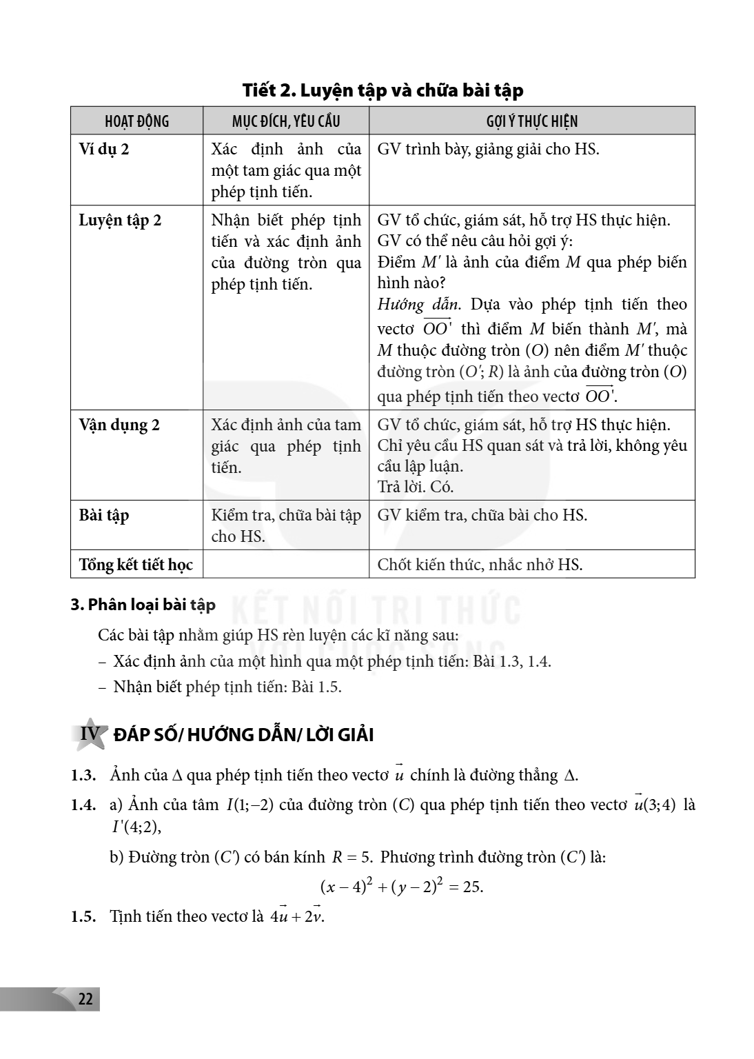 Tiết 2. Luyện tập và chữa bài tập HOẠT ĐỘNG, MỤC ĐÍCH, YÊU CẦU, GỢI Ý THỰC HIỆN Ví dụ 2, Xác định ảnh của một tam giác qua một phép tịnh tiến., GV trình bày, gi