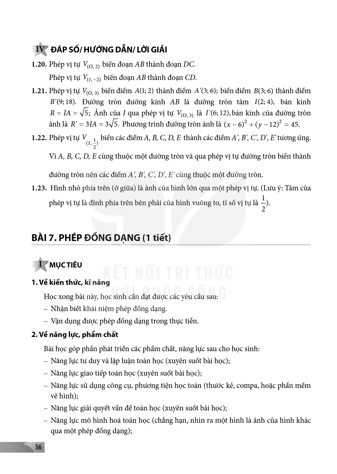 IV ĐÁP SỐ/ HƯỚNG DẪN/ LỜI GIẢI 1.20. Phép vị tự $V_{(O, 2)}$ biến đoạn $AB$ thành đoạn $DC$. Phép vị tự $V_{(I, -2)}$ biến đoạn $AB$ thành đoạn $CD$. 1.21. Phép