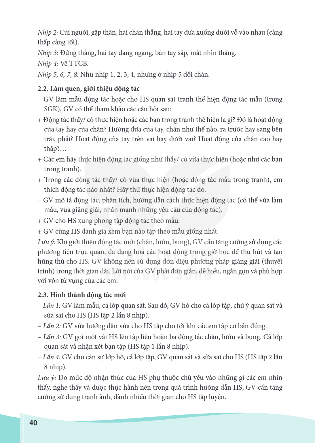 Nhịp 2: Cúi người, gập thân, hai chân thẳng, hai tay đưa xuống dưới vỗ vào nhau (càng thấp càng tốt). Nhịp 3: Đứng thẳng, hai tay dang ngang, bàn tay sấp, mắt n
