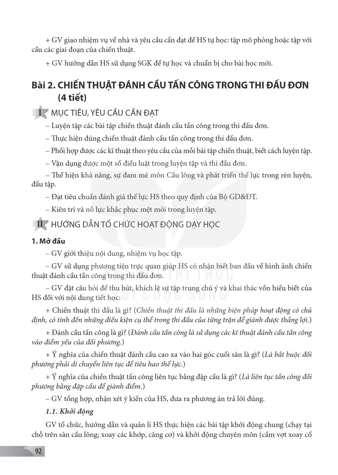 Bài 2. Chiến thuật đánh cầu tấn công trong thi đấu đơn I MỤC TIÊU, YÊU CẦU CẦN ĐẠT – Luyện tập các bài tập chiến thuật đánh cầu tấn công trong thi đấu đơn. – Th