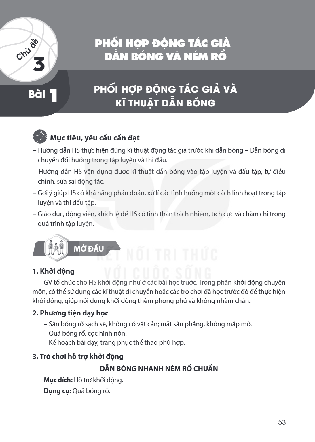 Bài 1.. Phối hợp động tác giả và kĩ thuật dẫn bóng Bài 1. PHỐI HỢP ĐỘNG TÁC GIẢ VÀ KĨ THUẬT DẪN BÓNG Mục tiêu, yêu cầu cần đạt – Hướng dẫn HS thực hiện đúng kĩ 