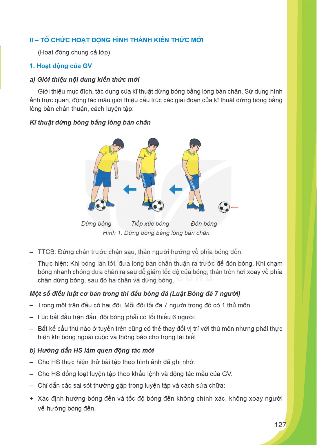 II - TỔ CHỨC HOẠT ĐỘNG HÌNH THÀNH KIẾN THỨC MỚI (Hoạt động chung cả lớp) 1. Hoạt động của GV a) Giới thiệu nội dung kiến thức mới Giới thiệu mục đích, tác dụng 
