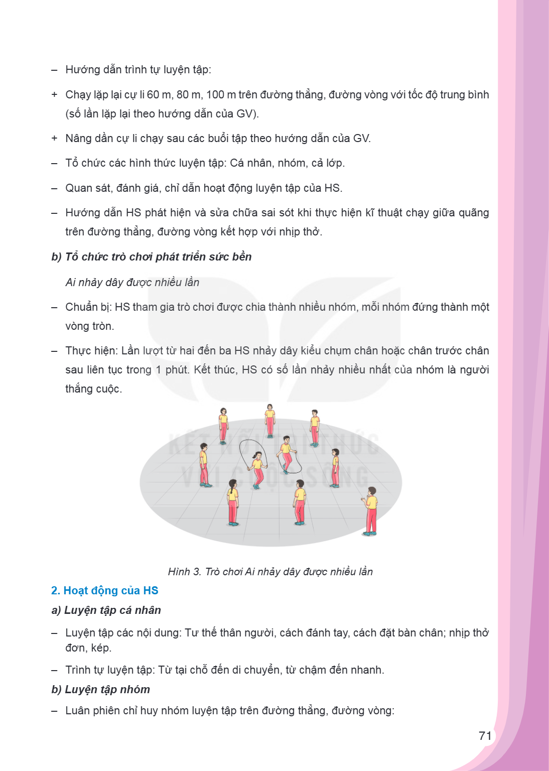 Hướng dẫn trình tự luyện tập: + Chạy lặp lại cự li 60 m, 80 m, 100 m trên đường thẳng, đường vòng với tốc độ trung bình (số lần lặp lại theo hướng dẫn của GV). 