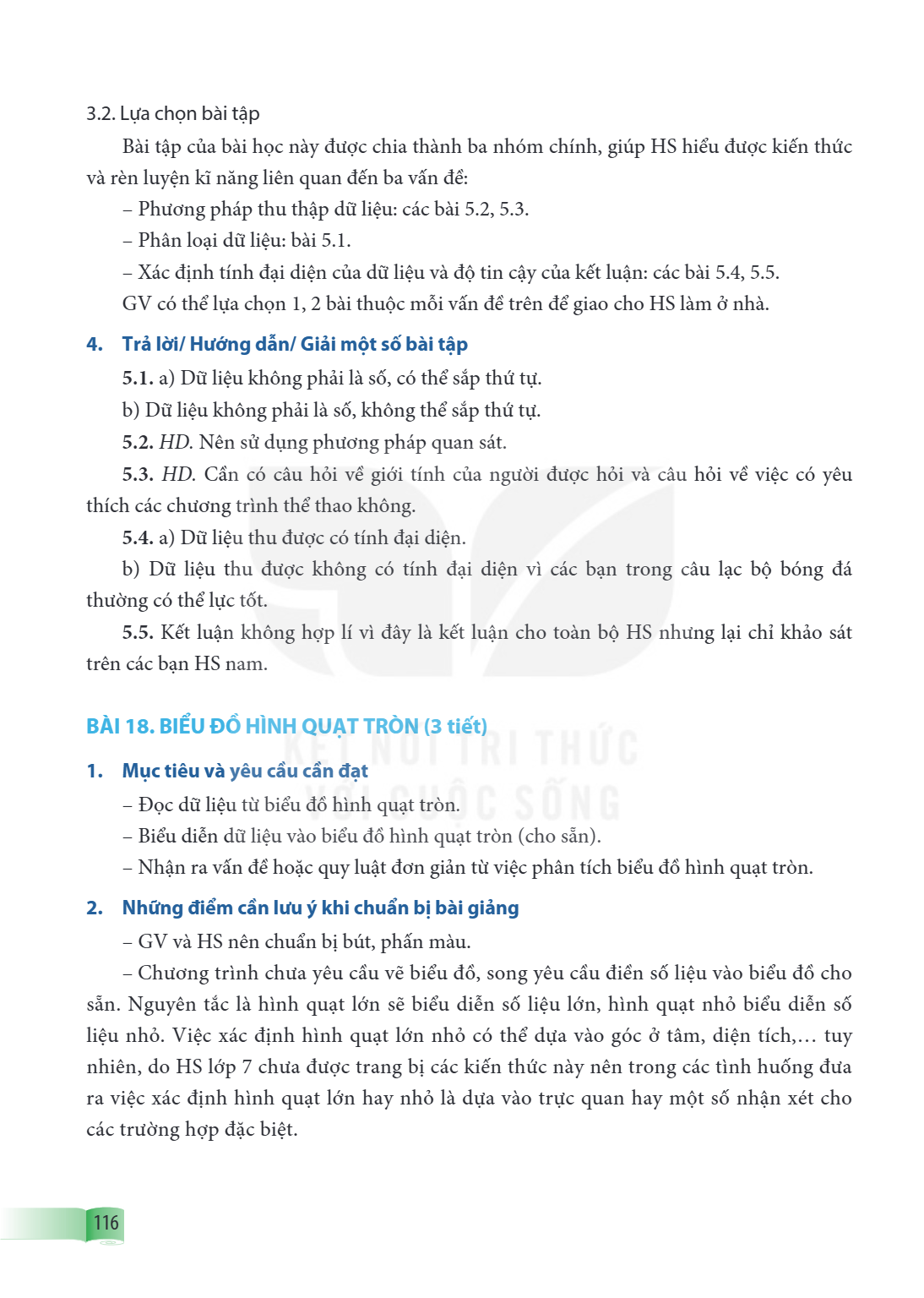 Bài 18. BIỂU ĐỒ HÌNH QUẠT TRÒN (3 tiết) 1. Mục tiêu và yêu cầu cần đạt Đọc dữ liệu từ biểu đồ hình quạt tròn. Biểu diễn dữ liệu vào biểu đồ hình quạt tròn (cho 