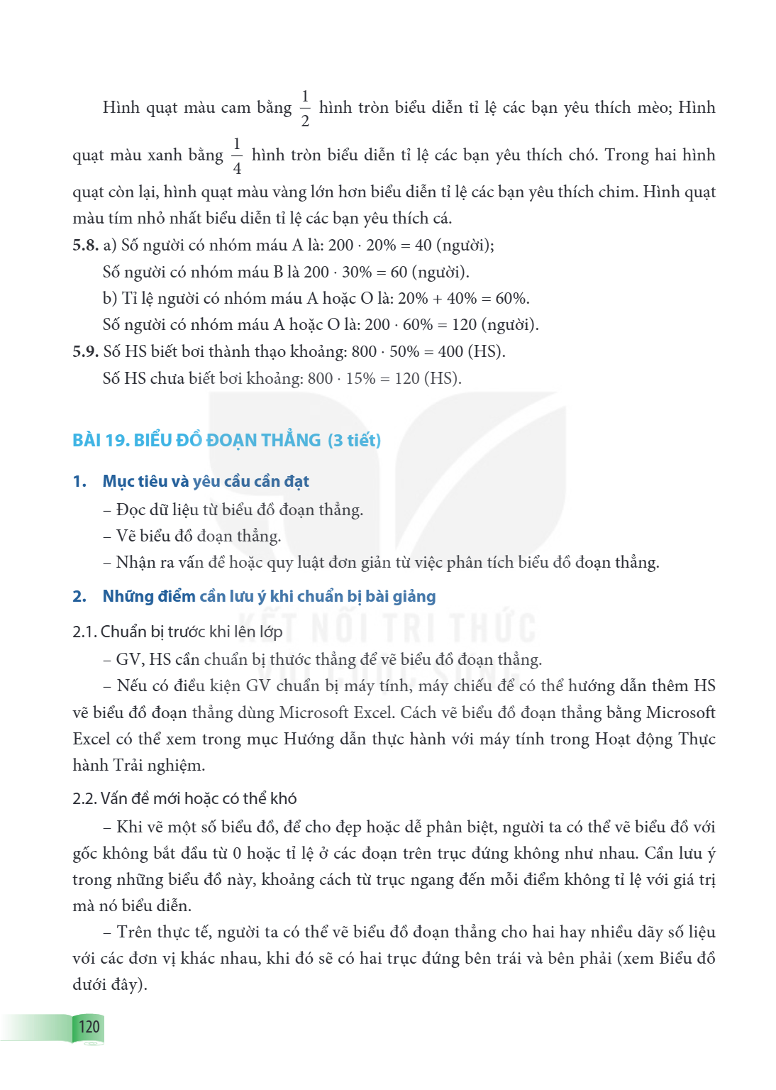 Bài 19. Biểu đồ đoạn thẳng 1. Mục tiêu và yêu cầu cần đạt Đọc dữ liệu từ biểu đồ đoạn thẳng. Vẽ biểu đồ đoạn thẳng. Nhận ra vấn đề hoặc quy luật đơn giản từ việ