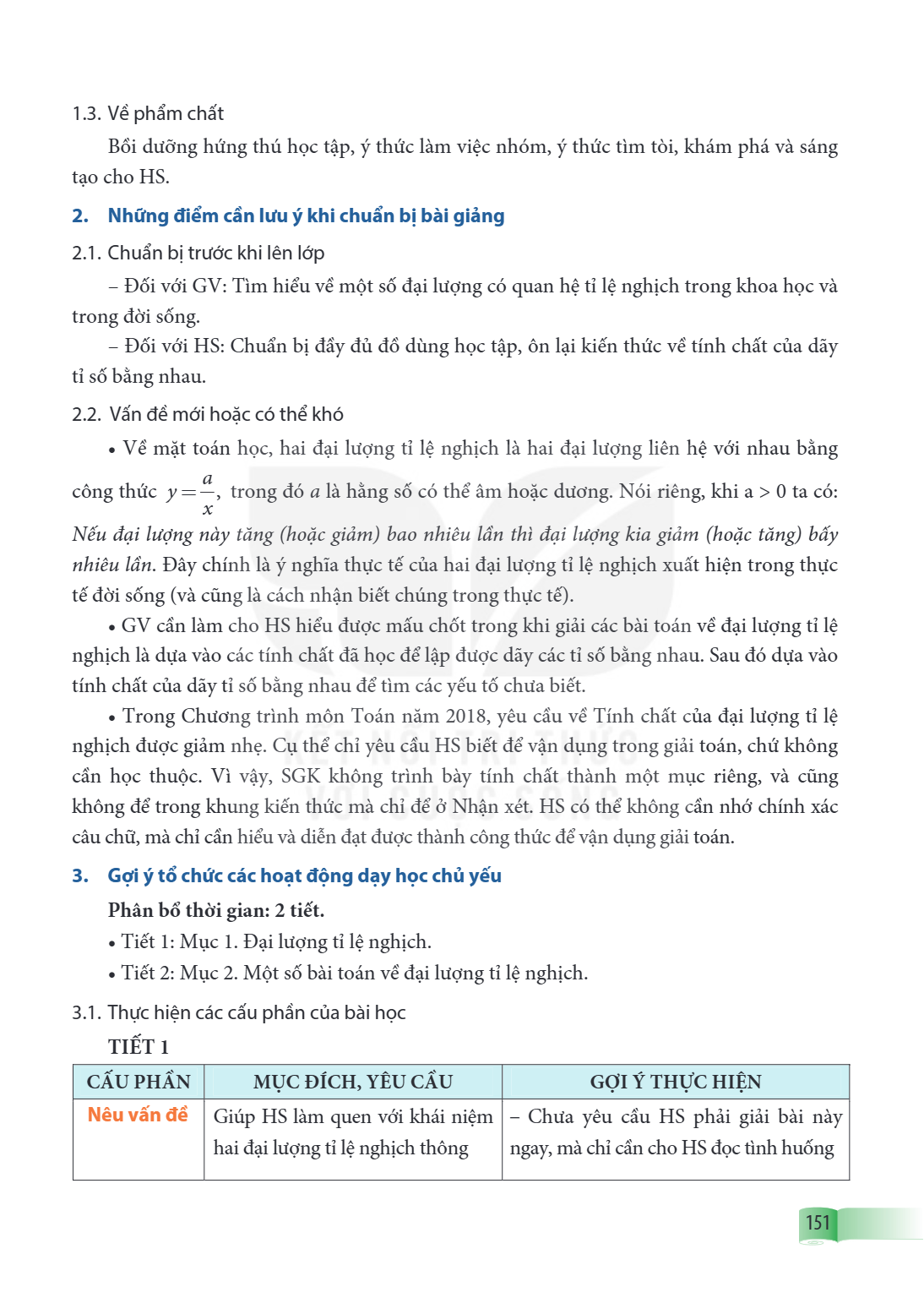 1.3. Về phẩm chất Bồi dưỡng hứng thú học tập, ý thức làm việc nhóm, ý thức tìm tòi, khám phá và sáng tạo cho HS. 2. Những điểm cần lưu ý khi chuẩn bị bài giảng 