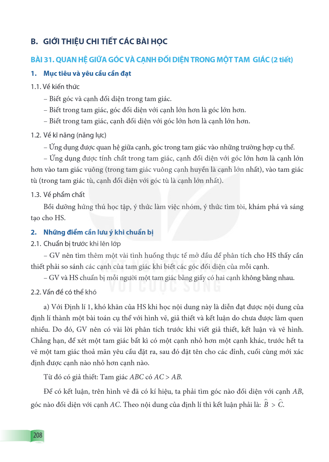Bài 31. Quan hệ giữa góc và cạnh đối diện trong một tam giác 1. Mục tiêu và yêu cầu cần đạt 1.1. Về kiến thức – Biết góc và cạnh đối diện trong tam giác. – Biết