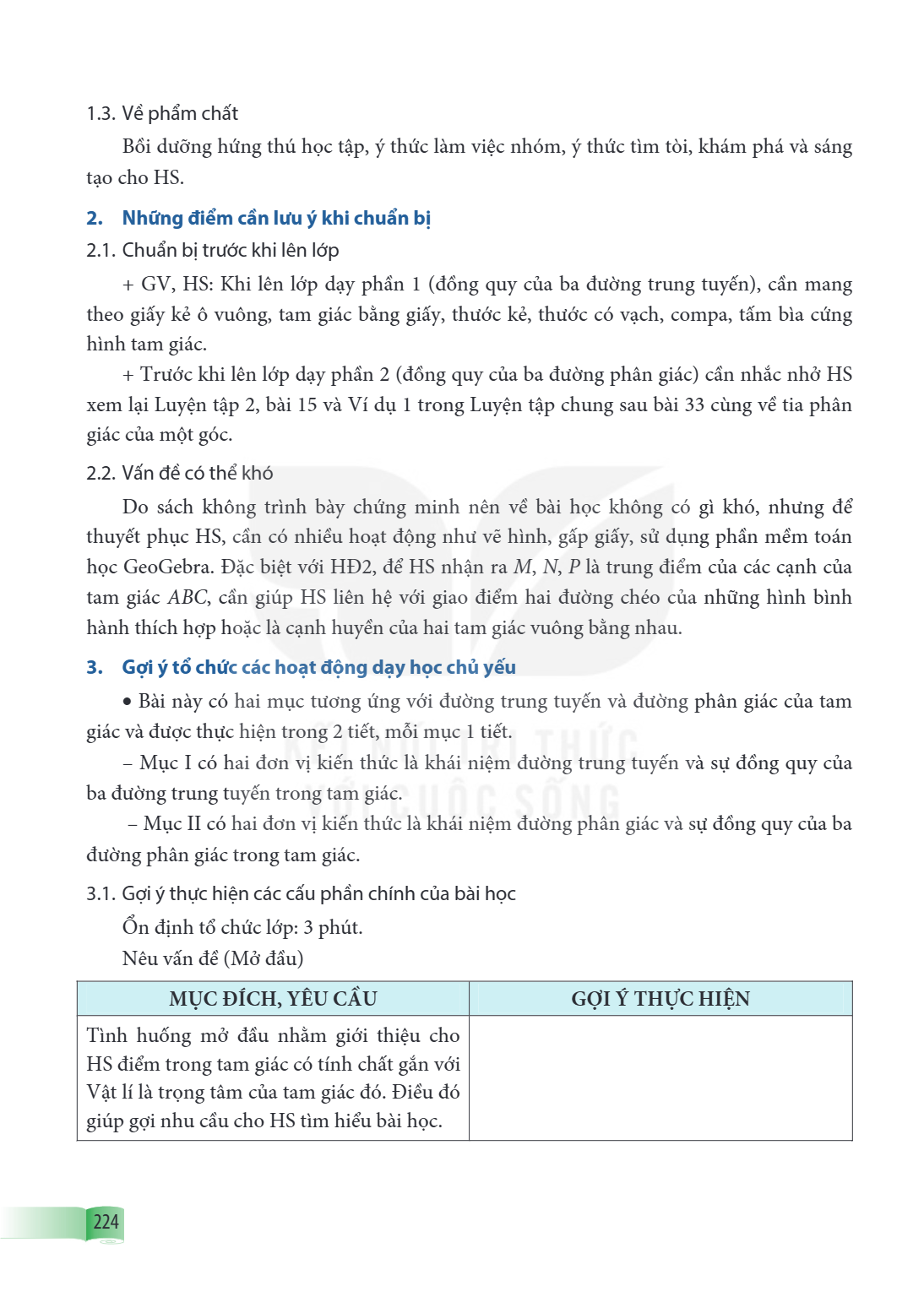 1.3. Về phẩm chất Bồi dưỡng hứng thú học tập, ý thức làm việc nhóm, ý thức tìm tòi, khám phá và sáng tạo cho HS. 2. Những điểm cần lưu ý khi chuẩn bị 2.1. Chuẩn