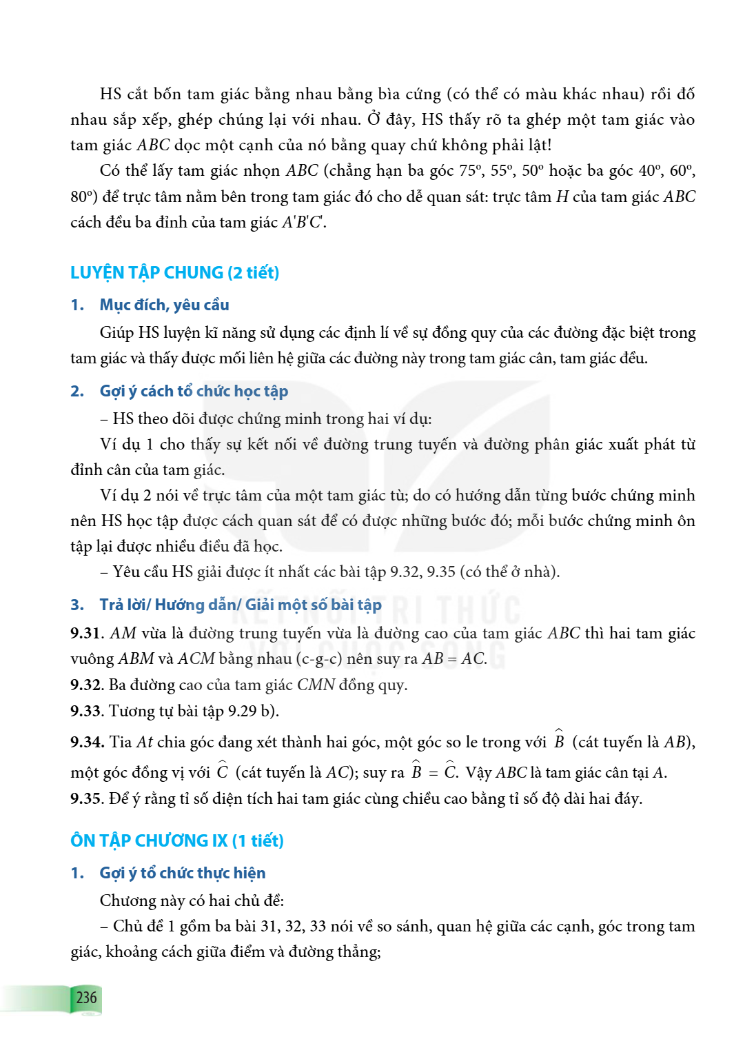 LUYỆN TẬP CHUNG (2 tiết) 1. Mục đích, yêu cầu Giúp HS luyện kĩ năng sử dụng các định lí về sự đồng quy của các đường đặc biệt trong tam giác và thấy được mối li
