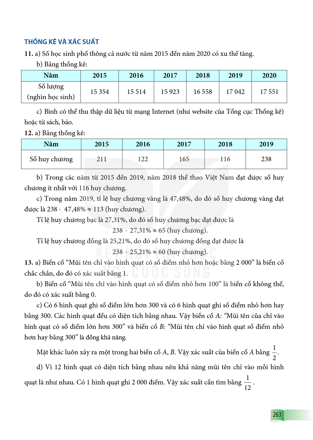 THỐNG KÊ VÀ XÁC SUẤT 11. a) Số học sinh phổ thông cả nước từ năm 2015 đến năm 2020 có xu thế tăng. b) Bảng thống kê: Năm, 2015, 2016, 2017, 2018, 2019, 2020 Số 