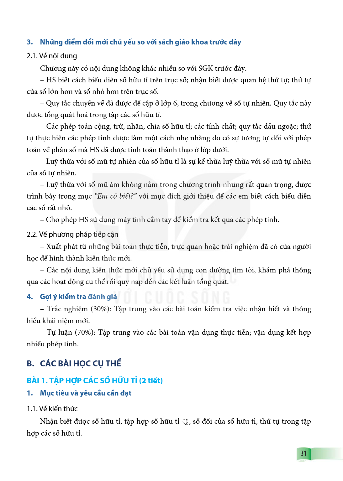 Bài 1. TẬP HỢP CÁC SỐ HỮU TỈ (2 tiết) 1. Mục tiêu và yêu cầu cần đạt 1.1. Về kiến thức Nhận biết được số hữu tỉ, tập hợp số hữu tỉ $\mathbb{Q}$, số đối của số h
