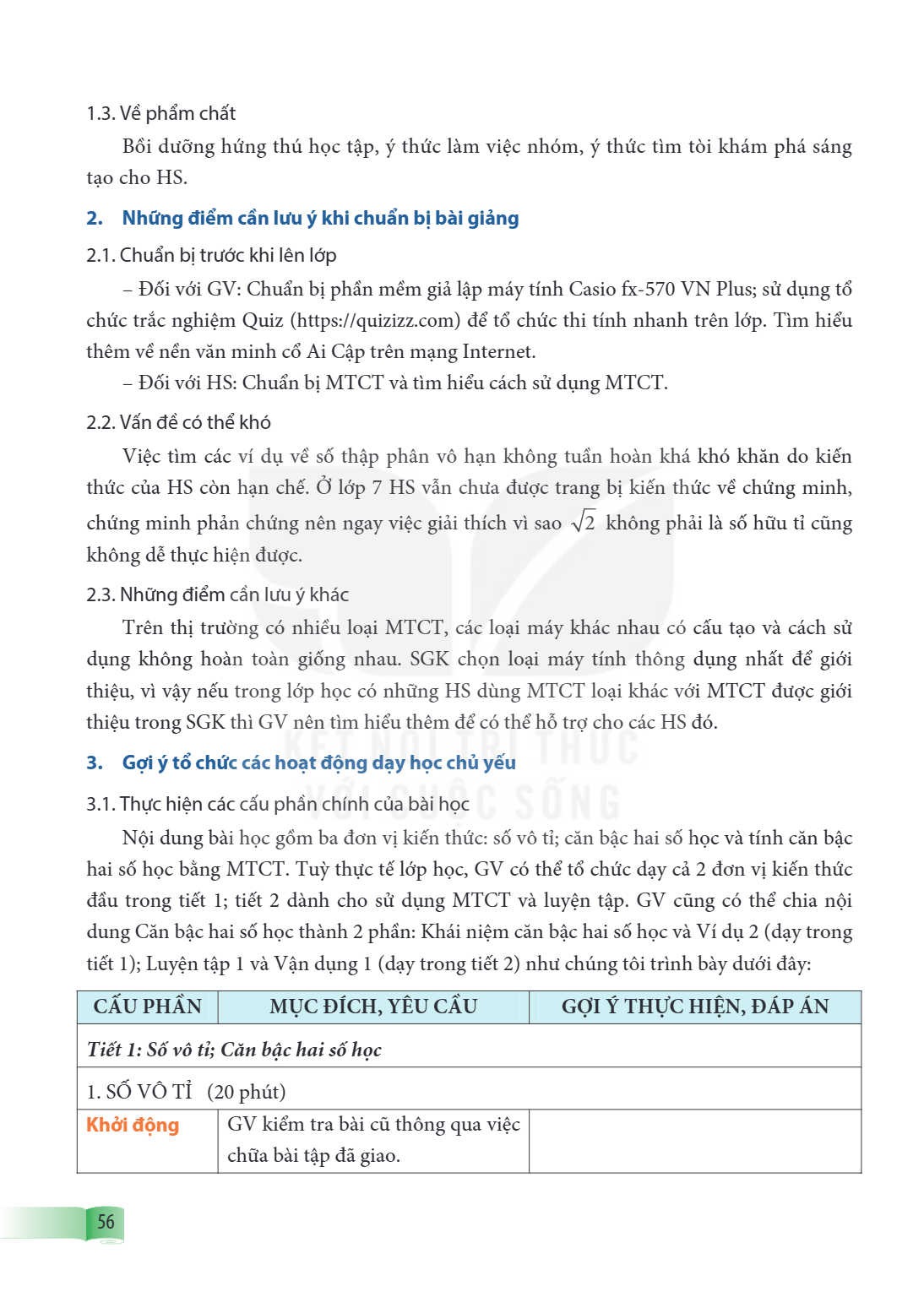 1.3. Về phẩm chất Bồi dưỡng hứng thú học tập, ý thức làm việc nhóm, ý thức tìm tòi khám phá sáng tạo cho HS. 2. Những điểm cần lưu ý khi chuẩn bị bài giảng 2.1.