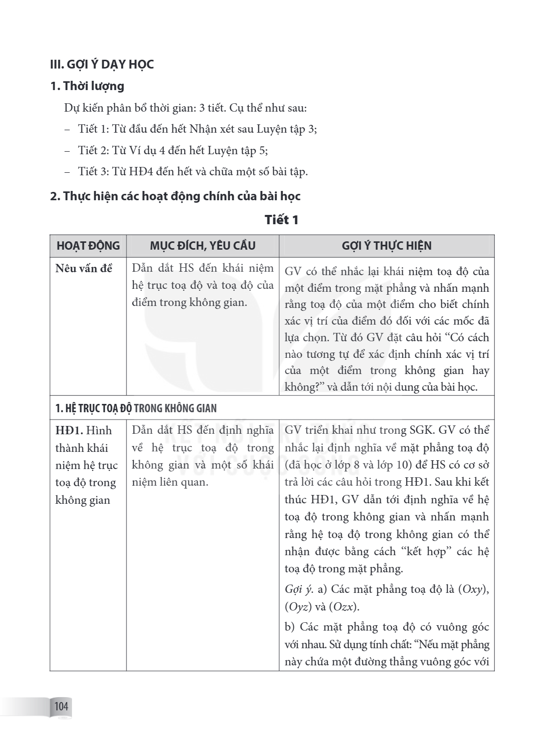 III. GỢI Ý DẠY HỌC 1. Thời lượng Dự kiến phân bổ thời gian: 3 tiết. Cụ thể như sau: – Tiết 1: Từ đầu đến hết Nhận xét sau Luyện tập 3; – Tiết 2: Từ Ví dụ 4 đến 